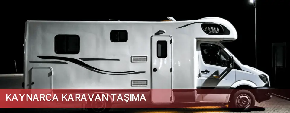 Kaynarca İlçemi Karavan Taşıma